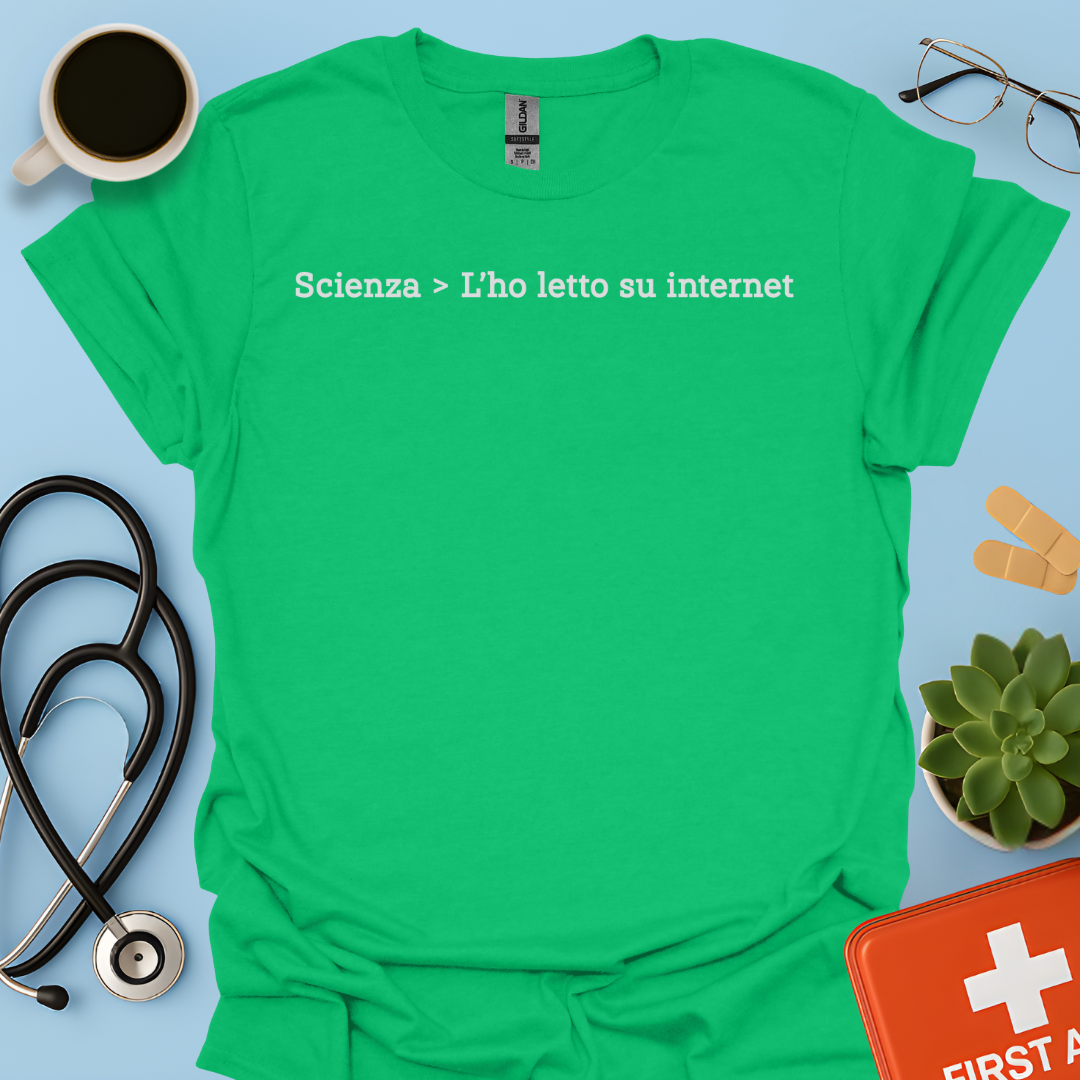 La scienza > L'ho letto su internet - Infermieri Medici Specializzandi Maglietta