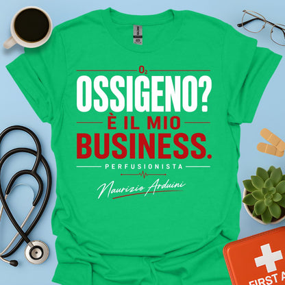 Maglietta Perfusionista - Ossigeno? È il Mio Business