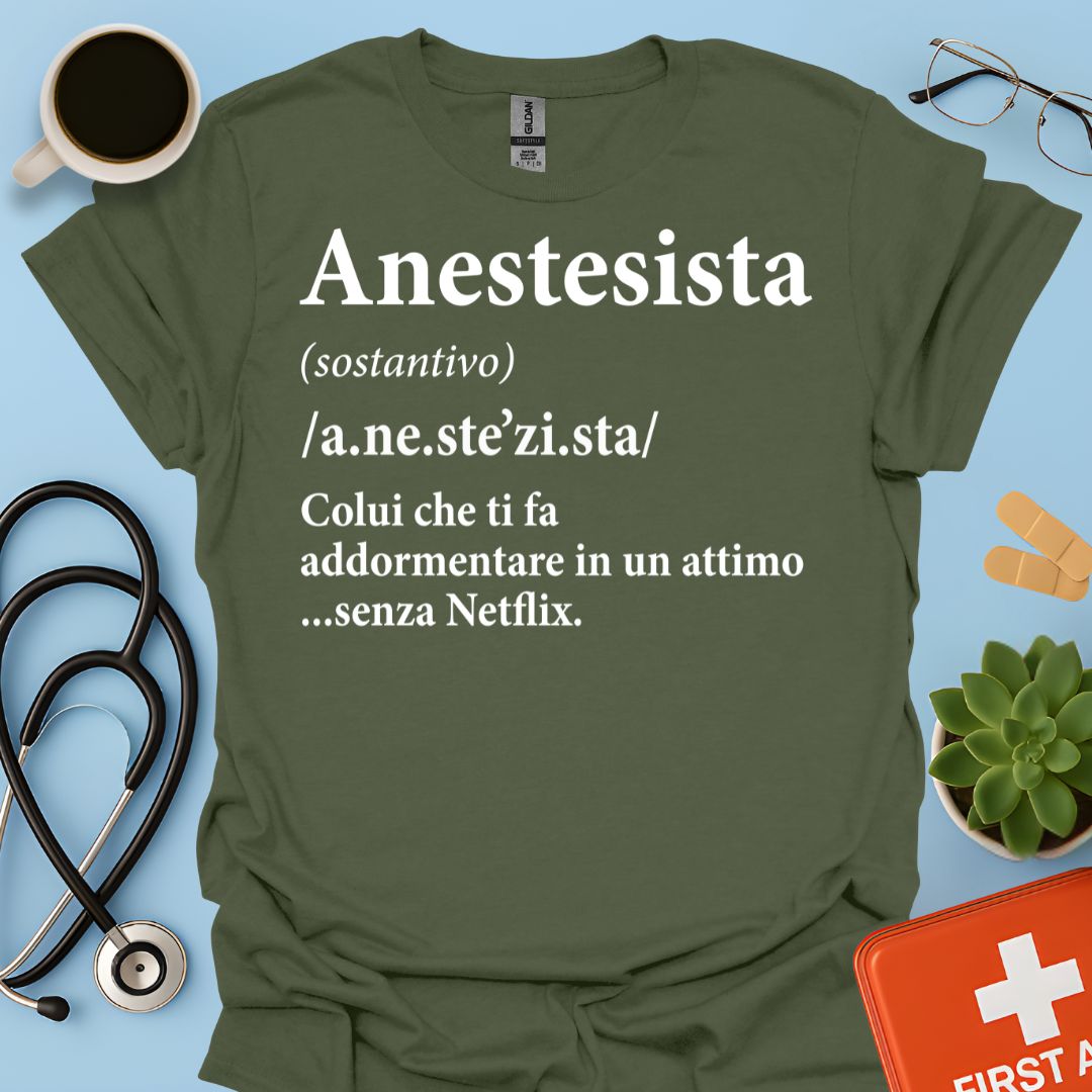 Definizione di Anestesista Maglietta