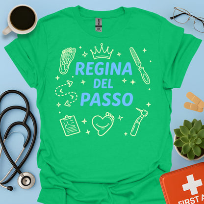 Regina del Passo - Maglietta Podologia e Cura del Piede