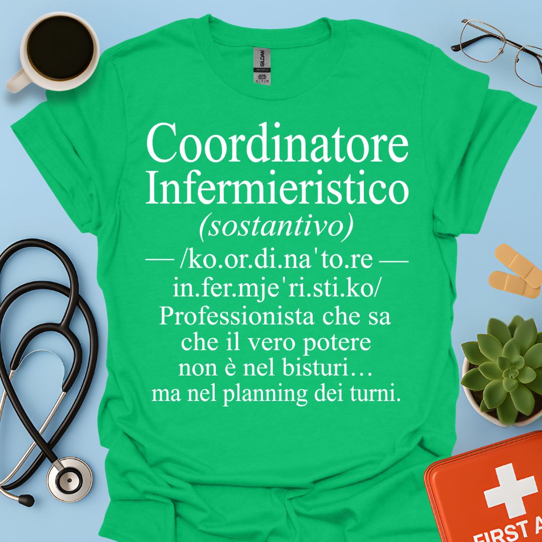 Maglietta Coordinatore Infermieristico – Il Potere è nel Planning – Regalo Caposala