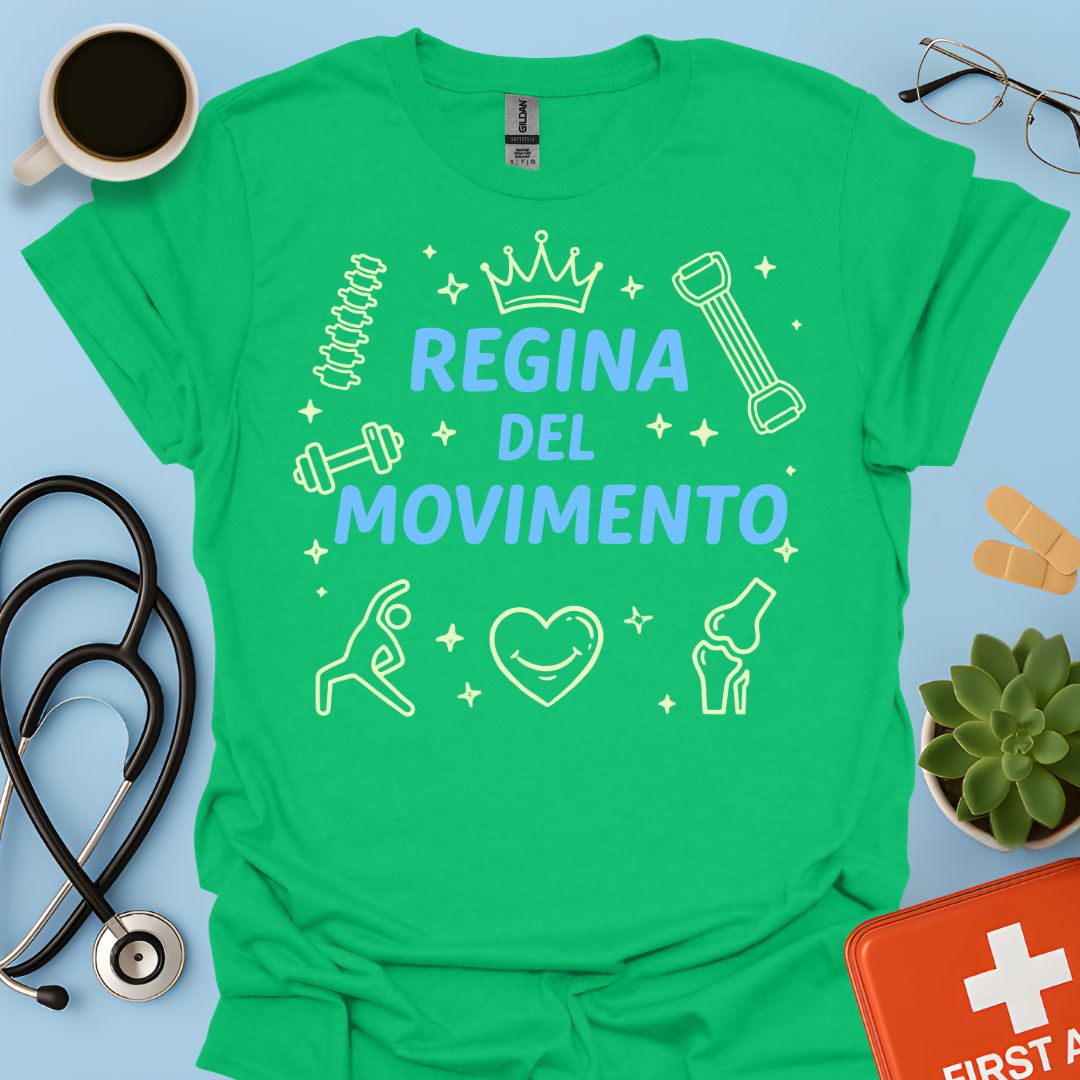 Regina del Movimento - Maglietta Fisioterapia e Scienze Motorie