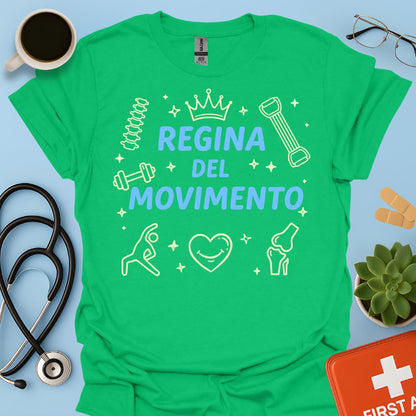 Regina del Movimento - Maglietta Fisioterapia e Scienze Motorie