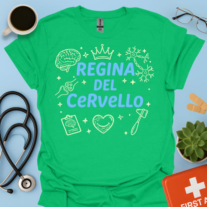 Regina del Cervello - Maglietta per Neurologa