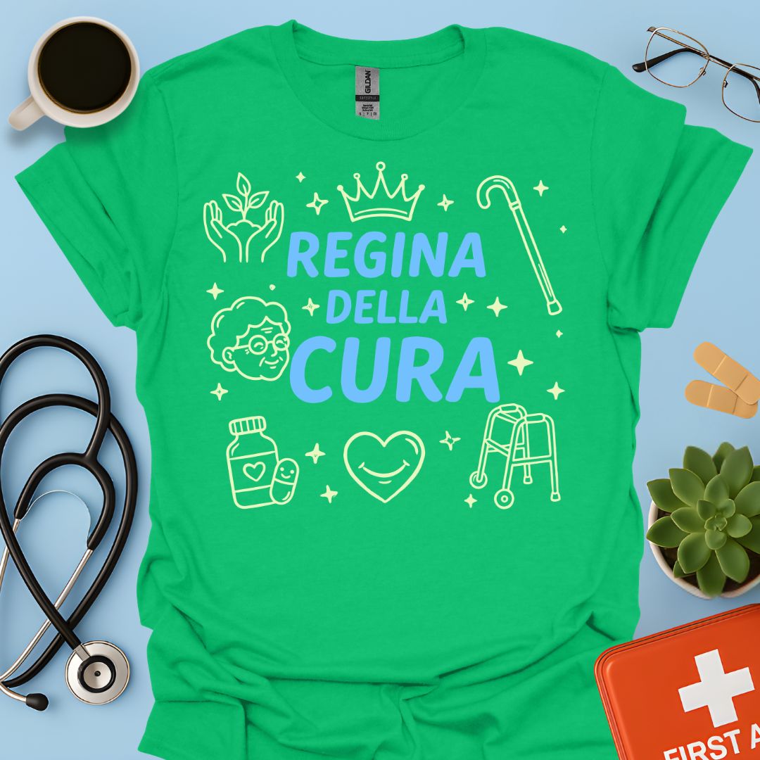 Regina della Cura - Maglietta per Geriatra / OSS