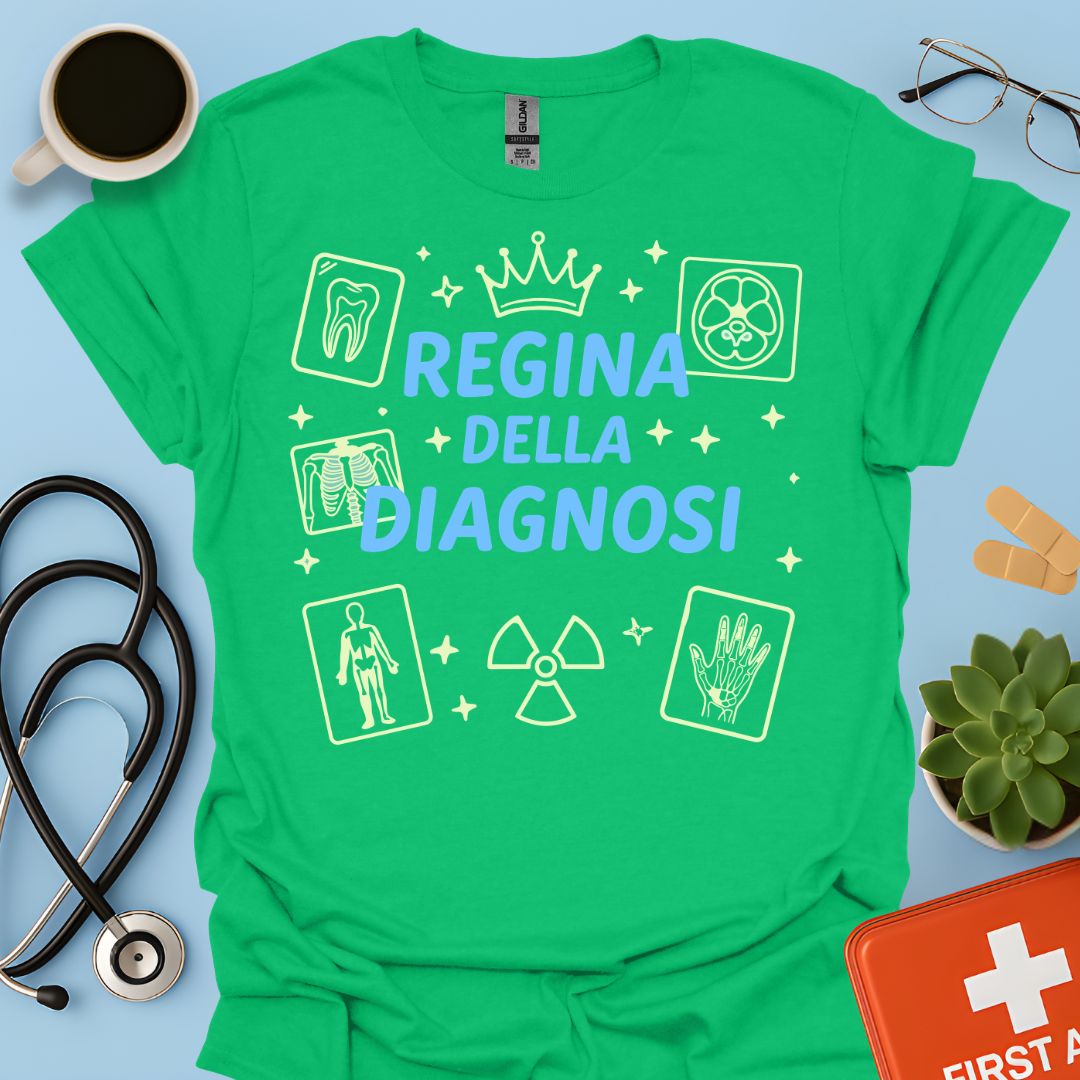Regina della Diagnosi - Maglietta per Radiologa