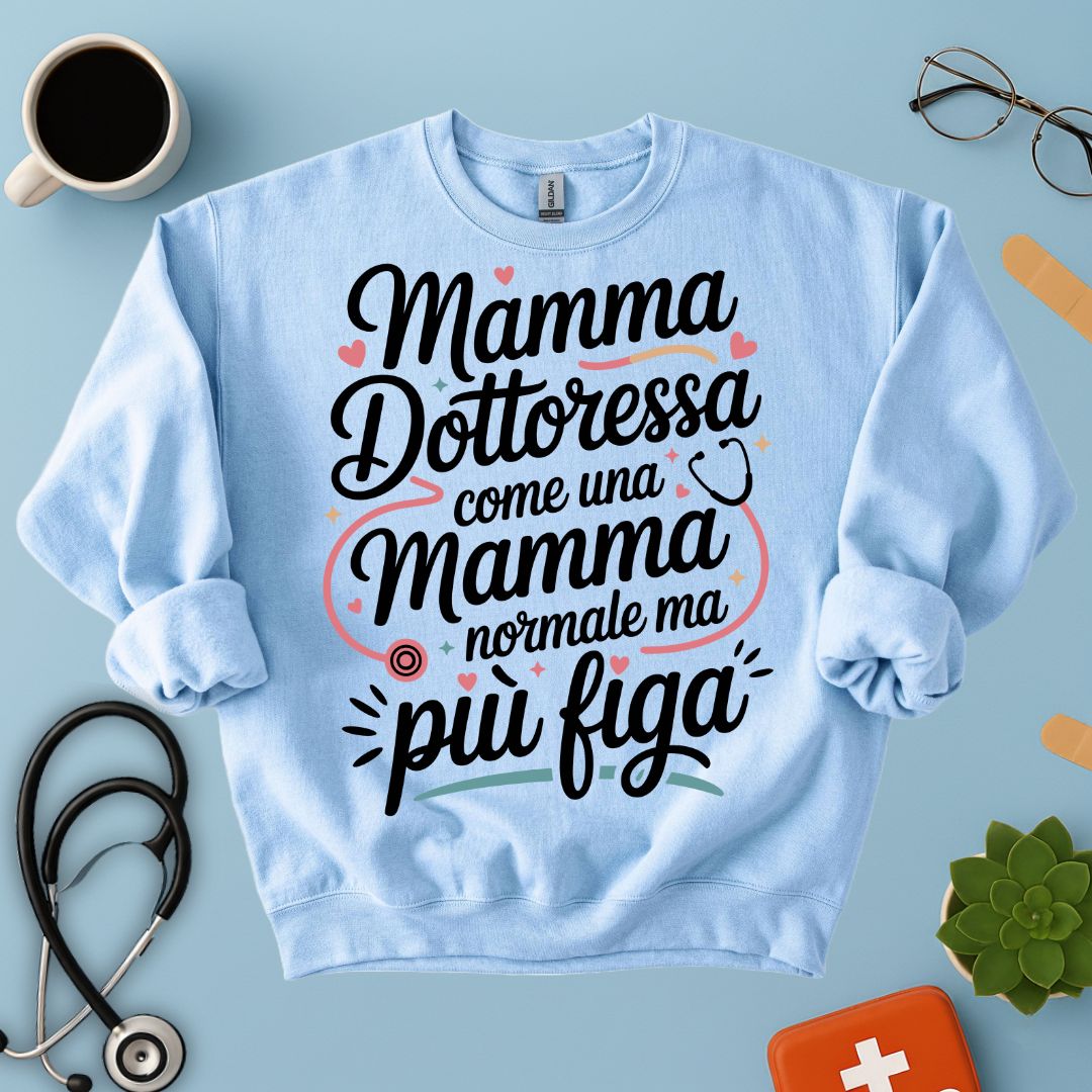 Felpa Mamma Dottoressa Medico