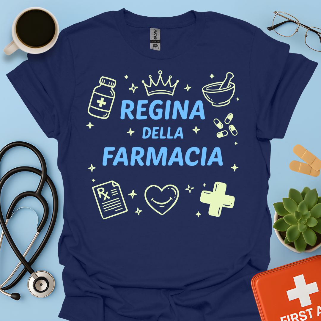 Regina della Farmacia - Maglietta Farmacista e Tecnica Farmaceutica