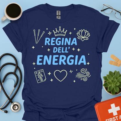 Regina dell’Energia - Maglietta per Agopuntura e Medicina Olistica