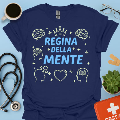 Regina della Mente - Maglietta Psicologa e Psichiatra