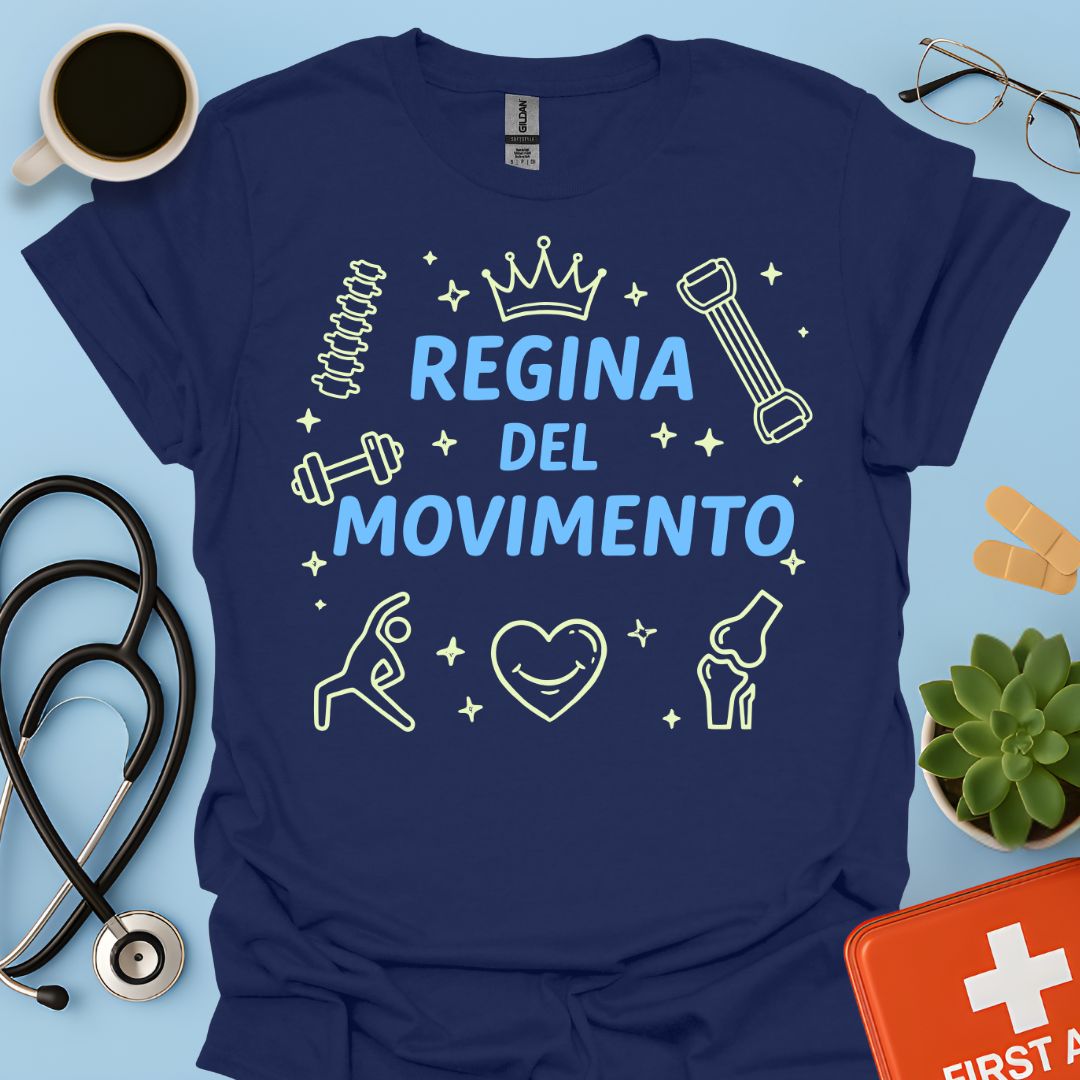 Regina del Movimento - Maglietta Fisioterapia e Scienze Motorie