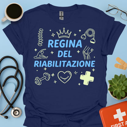 Regina del Riabilitazione - Maglietta Fisioterapista e Osteopata
