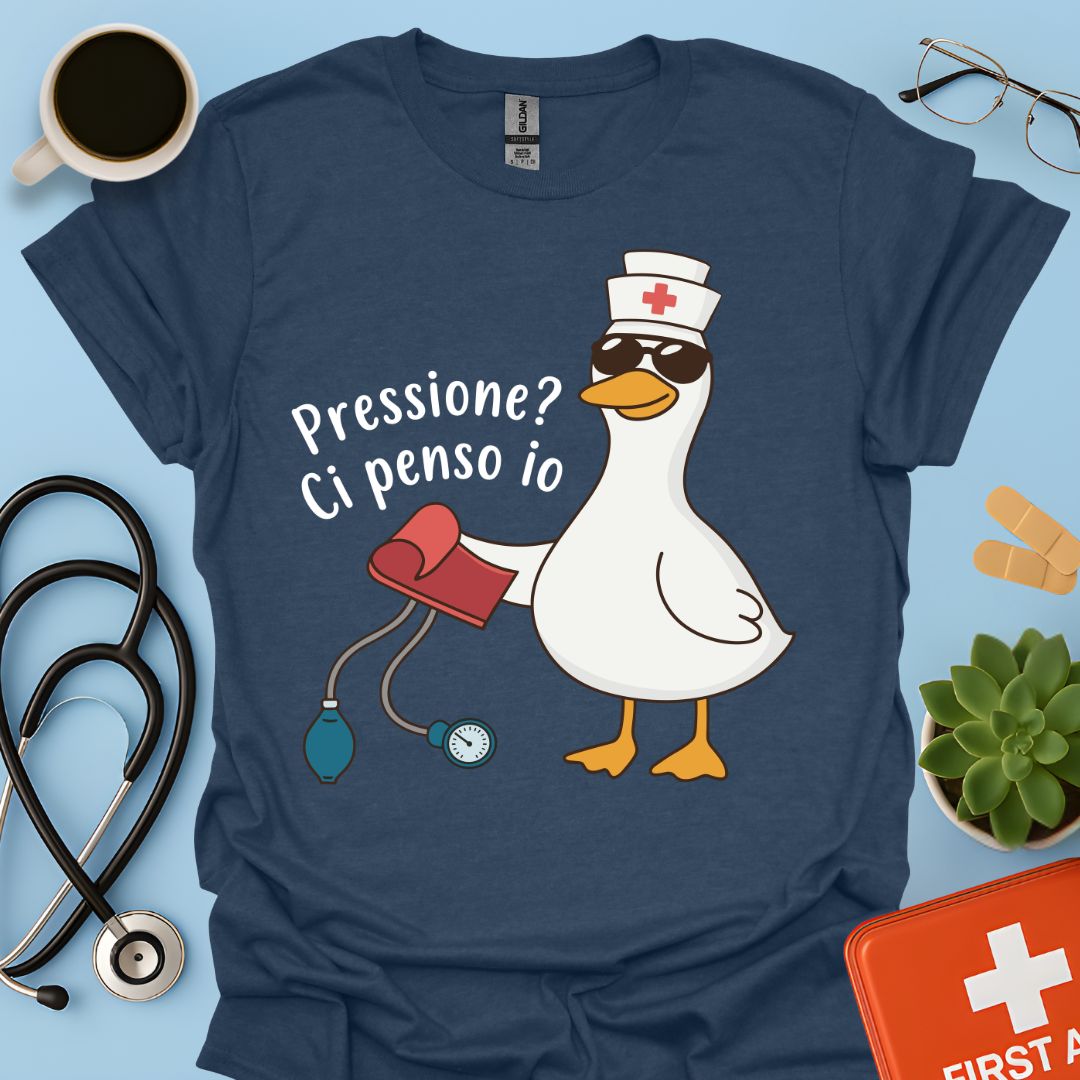 Pressione? Ci penso io - Maglietta Divertente per OSS, Infermiera e Assistente