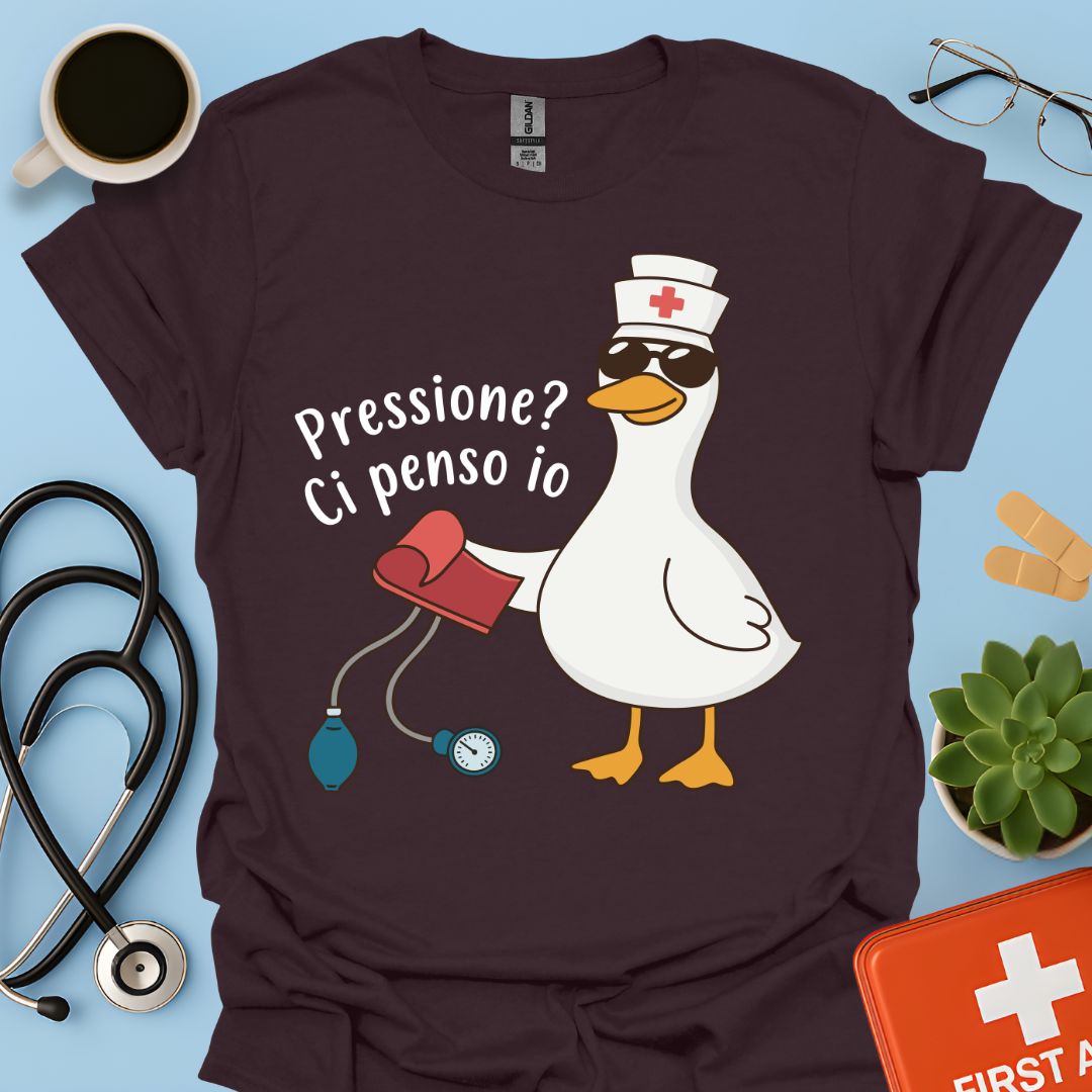 Pressione? Ci penso io - Maglietta Divertente per OSS, Infermiera e Assistente